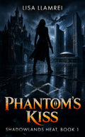 Phantom's Kiss - Paperback