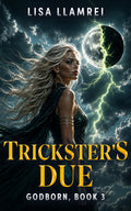 Trickster's Due - Paperback